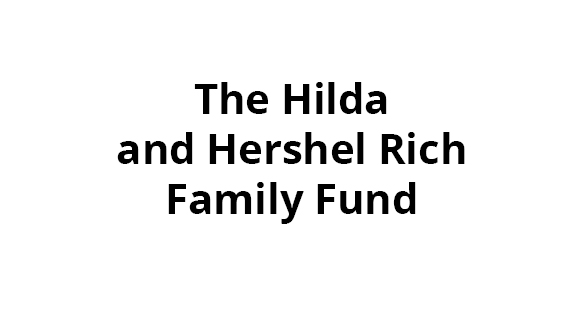 The Hilda and Hershel Rich Family Fund